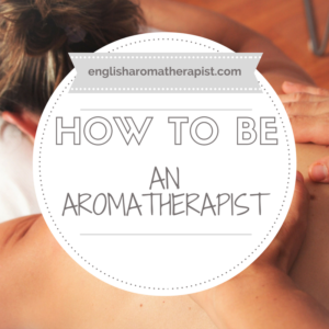 How to become an aromatherapist