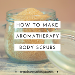 How to make your own aromatherapy body scrub