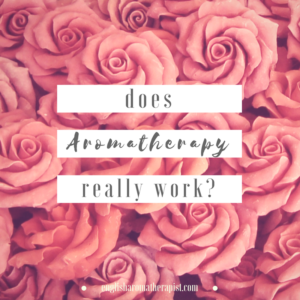 Does aromatherapy really work?