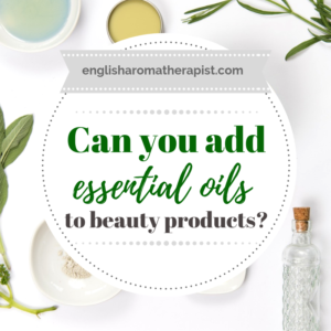 Can You Add Essential Oils to Beauty Products